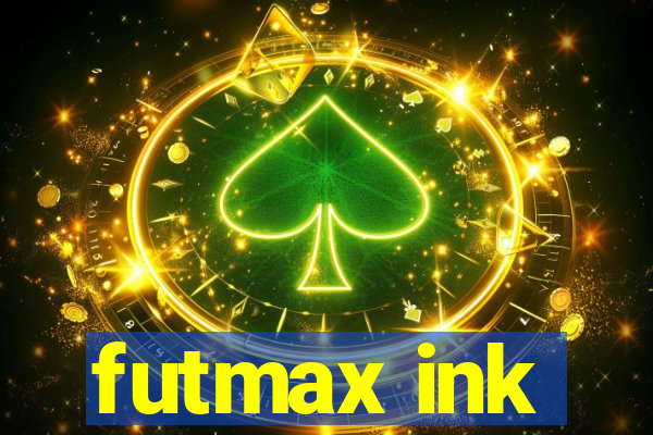 futmax ink